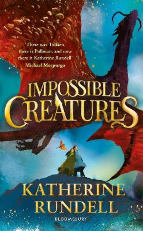 Impossible Creatures by Katherine Rundell - 9781526677006