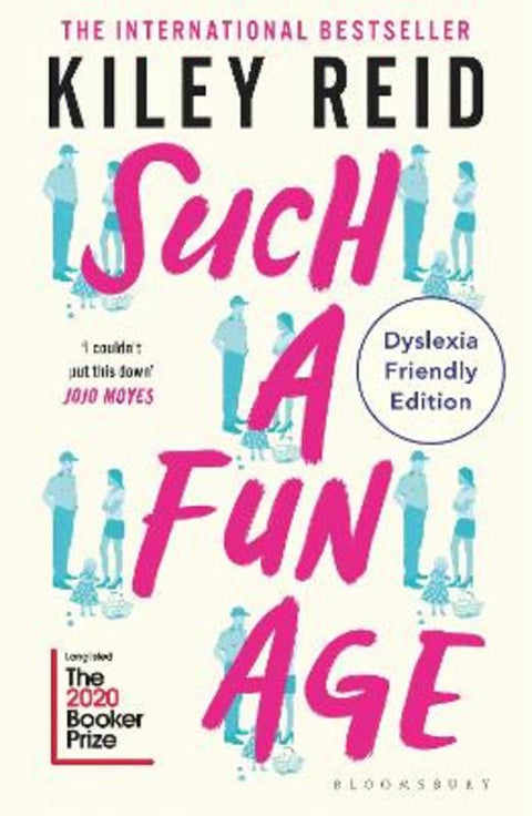 Such a Fun Age by Kiley Reid - 9781526679659