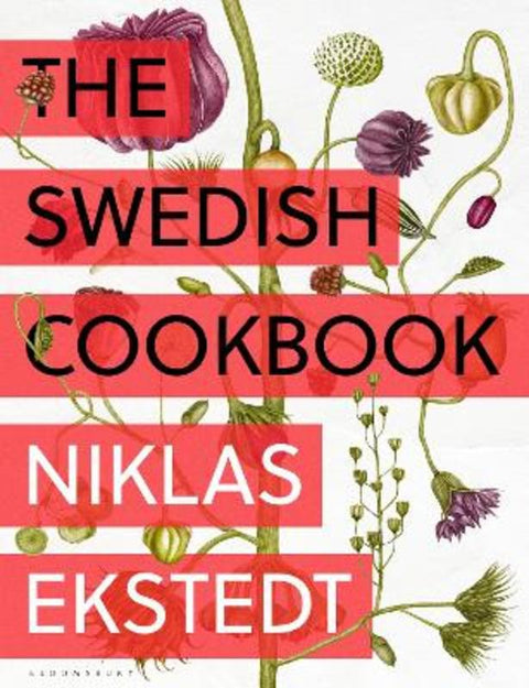The Swedish Cookbook by Niklas Ekstedt - 9781526679703