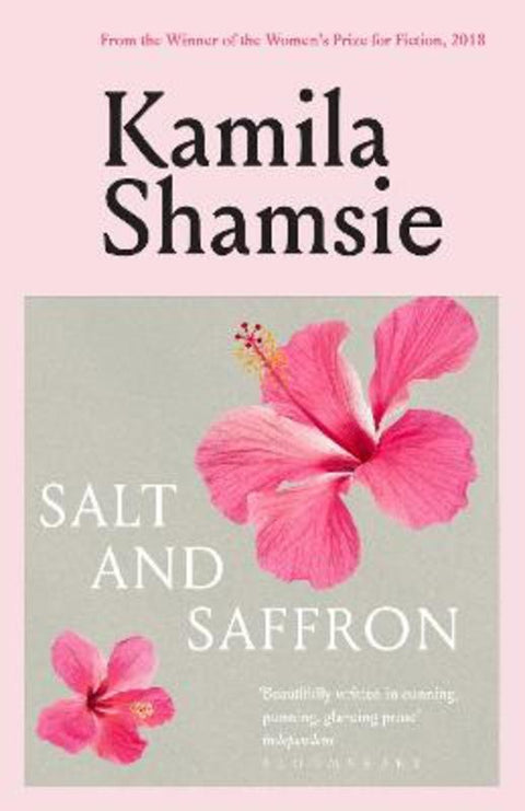 Salt and Saffron by Kamila Shamsie - 9781526680006