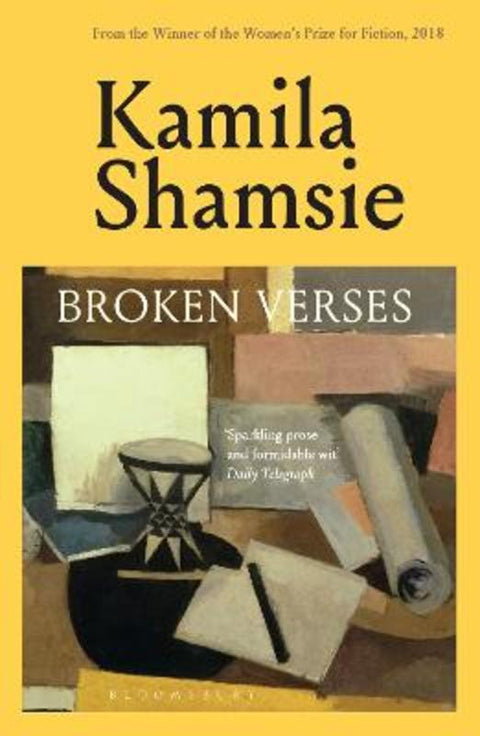 Broken Verses by Kamila Shamsie - 9781526680020