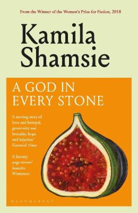 A God in Every Stone by Kamila Shamsie - 9781526680037