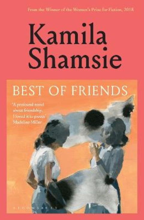 Best of Friends by Kamila Shamsie - 9781526680044