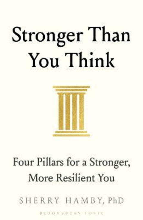Stronger Than You Think by Dr Sherry Hamby - 9781526683922