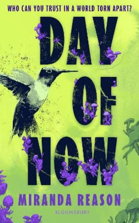 Day of Now by Miranda Reason - 9781526684325