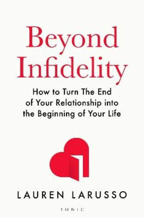 Beyond Infidelity by Lauren LaRusso - 9781526688552