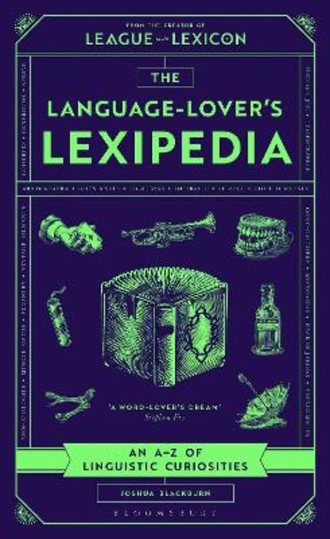 The Language-Lover's Lexipedia by Joshua Blackburn - 9781526689344