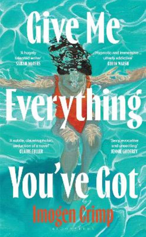 Give Me Everything You've Got by Imogen Crimp - 9781526691804