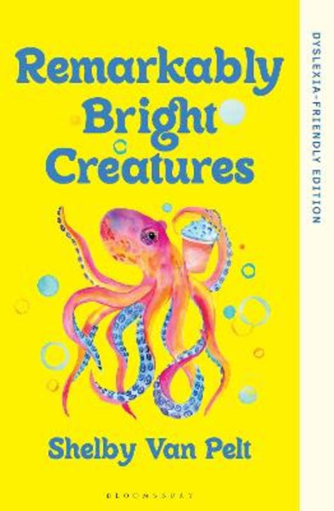 Remarkably Bright Creatures by Shelby Van Pelt - 9781526694041