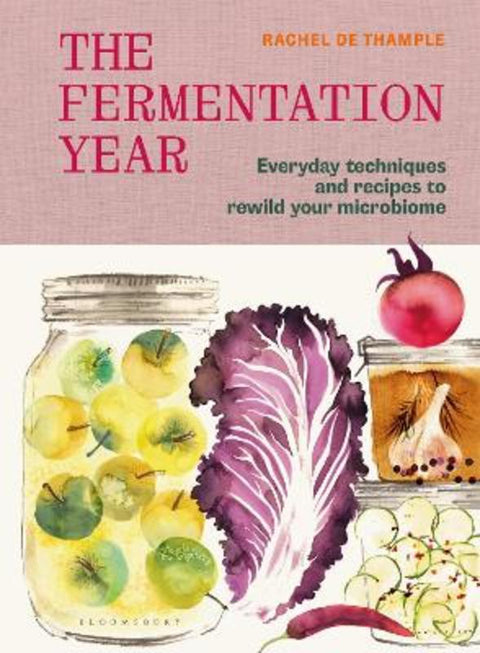 The Fermentation Year by Rachel de Thample - 9781526697554