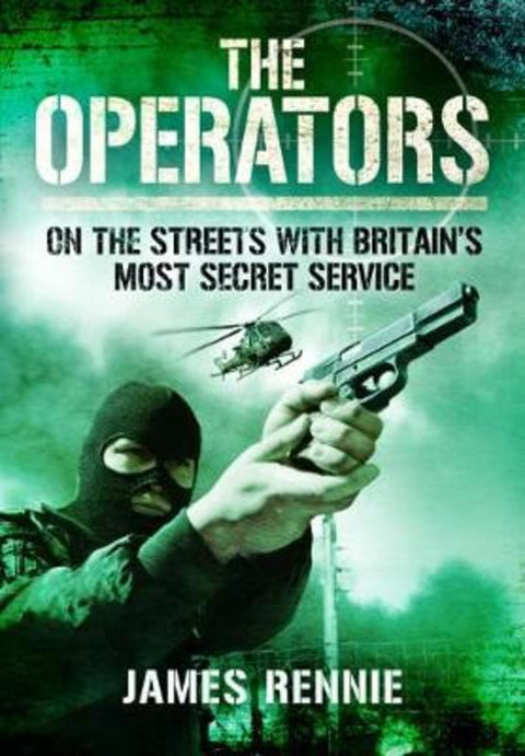 The Operators by James Rennie - 9781526752314