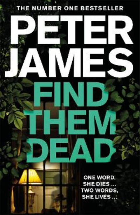Find Them Dead by Peter James - 9781529004311