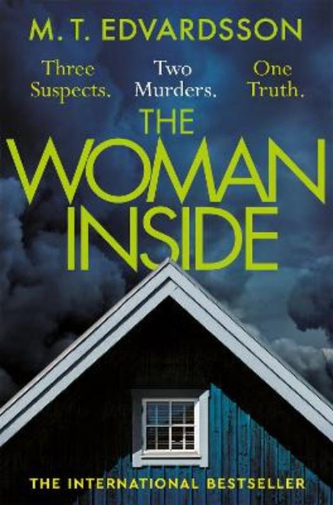The Woman Inside by M. T. Edvardsson - 9781529008197