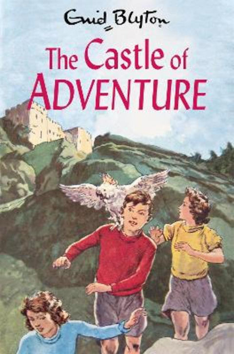 The Castle of Adventure by Enid Blyton - 9781529008838