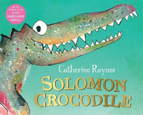 Solomon Crocodile by Catherine Rayner - 9781529021196