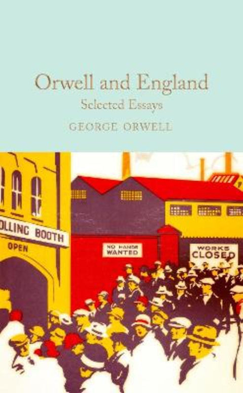 Orwell and England by George Orwell - 9781529032697