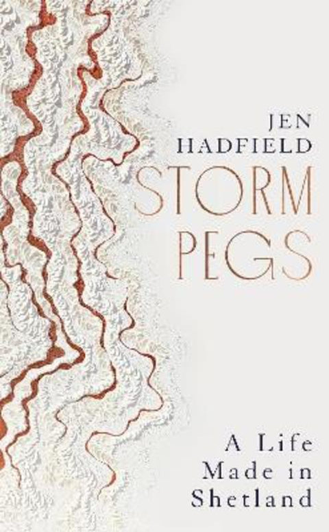 Storm Pegs by Jen Hadfield - 9781529038026