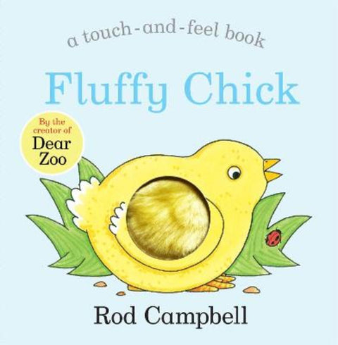 Fluffy Chick by Rod Campbell - 9781529045765