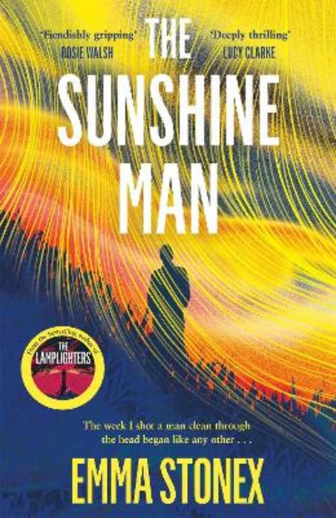 The Sunshine Man by Emma Stonex - 9781529047370
