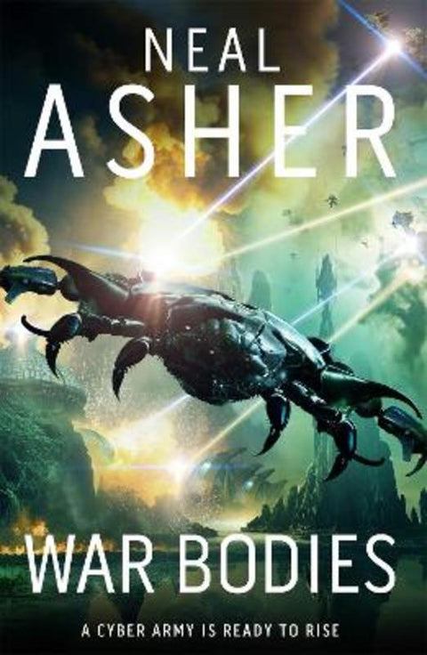 War Bodies by Neal Asher - 9781529050097