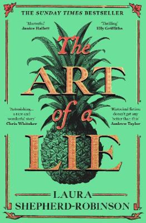 The Art of a Lie by Laura Shepherd-Robinson - 9781529053746