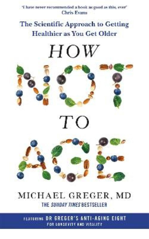 How Not to Age by Michael Greger - 9781529057386