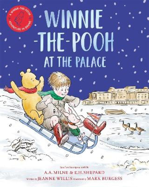 Winnie-the-Pooh at the Palace by Jeanne Willis - 9781529070422
