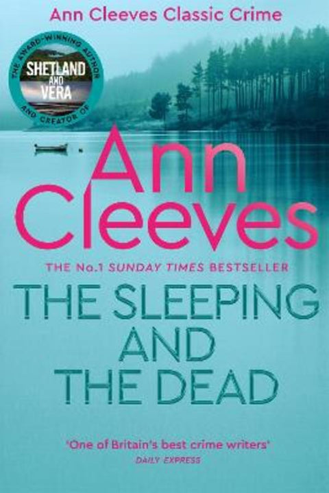 The Sleeping and the Dead by Ann Cleeves - 9781529070514