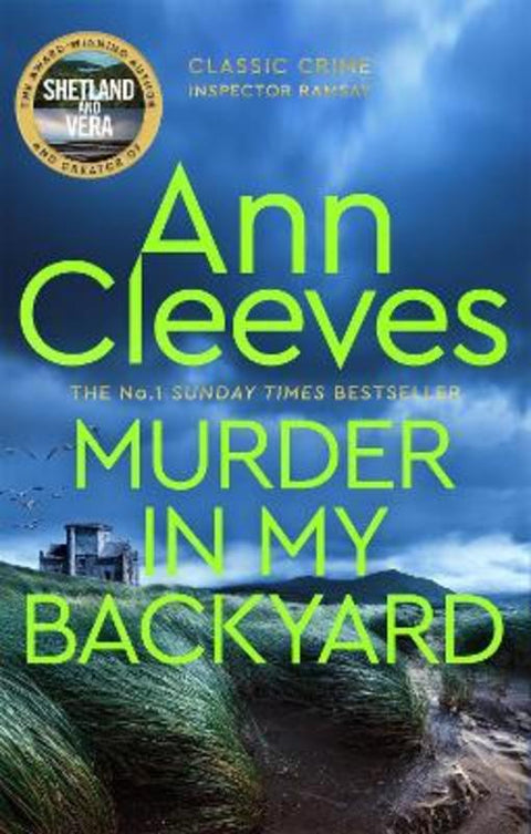 Murder in My Backyard by Ann Cleeves - 9781529070545