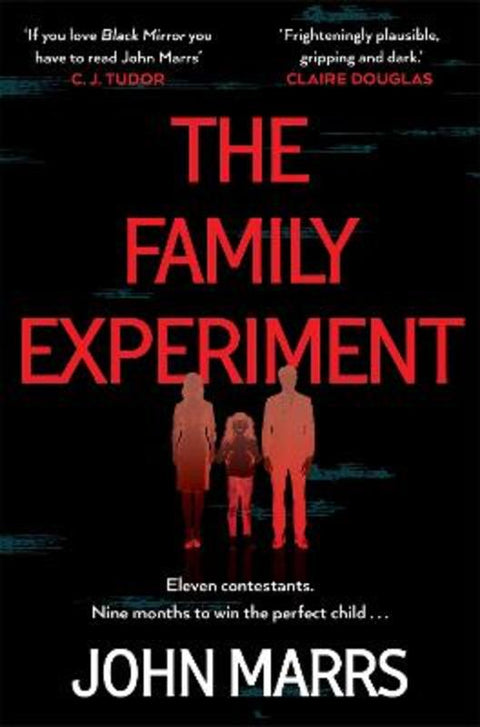 The Family Experiment by John Marrs - 9781529071238