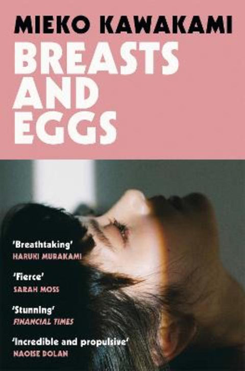 Breasts and Eggs by Mieko Kawakami - 9781529074413