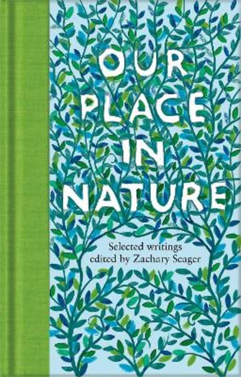 Our Place in Nature by Zachary Seager - 9781529075809