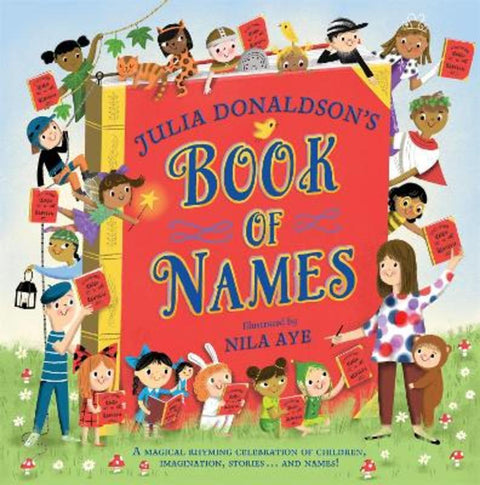 Julia Donaldson's Book of Names by Julia Donaldson - 9781529076431