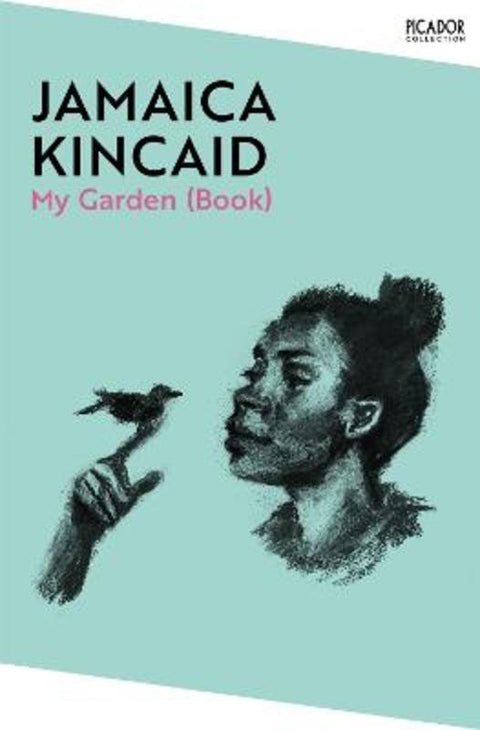 My Garden (Book) by Jamaica Kincaid - 9781529077063