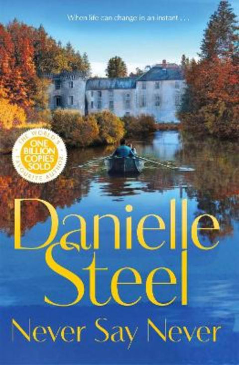 Never Say Never by Danielle Steel - 9781529085761
