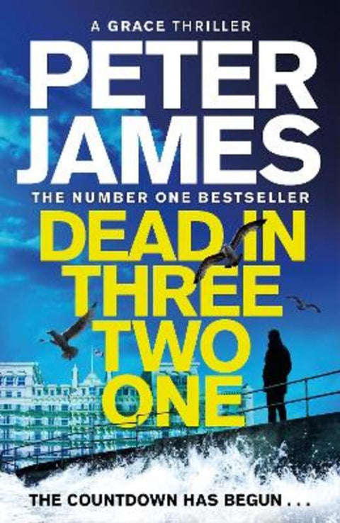 Dead in Three Two One by Peter James - 9781529090123