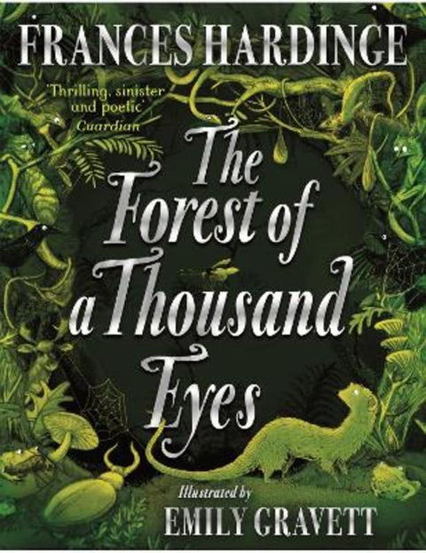 The Forest of a Thousand Eyes by Frances Hardinge - 9781529090819