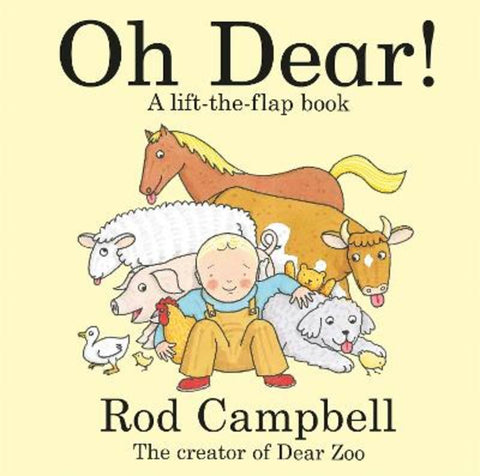 Oh Dear! by Rod Campbell - 9781529097887