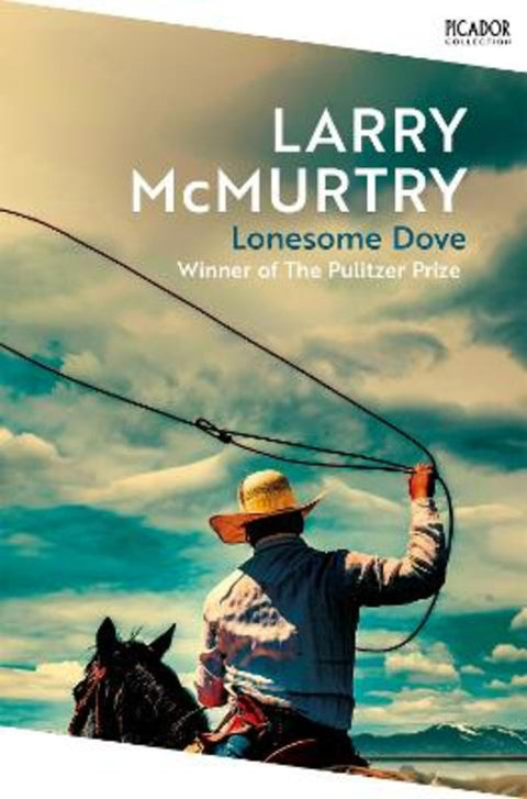 Lonesome Dove by Larry McMurtry - 9781529099942