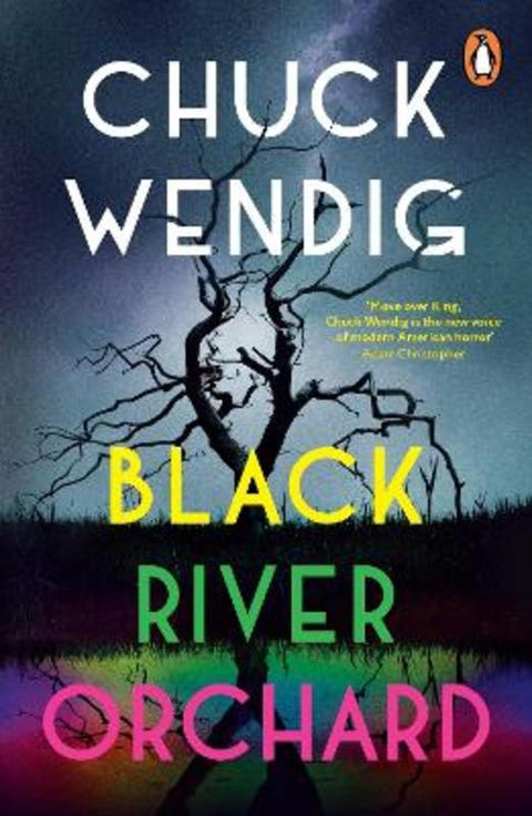 Black River Orchard by Chuck Wendig - 9781529101157