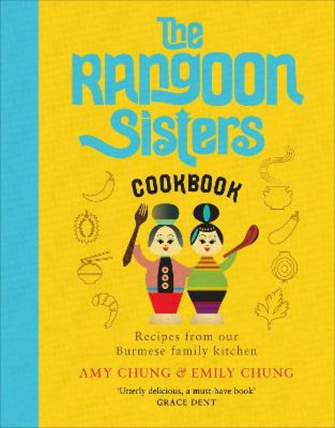 The Rangoon Sisters by Amy Chung - 9781529103205