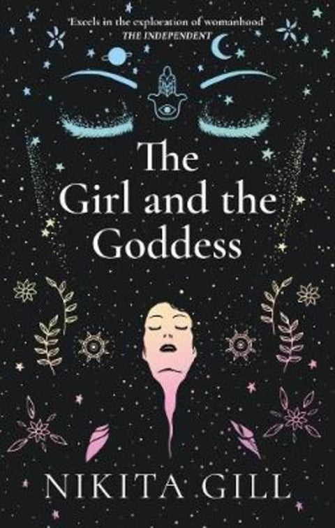 The Girl and the Goddess by Nikita Gill - 9781529104653