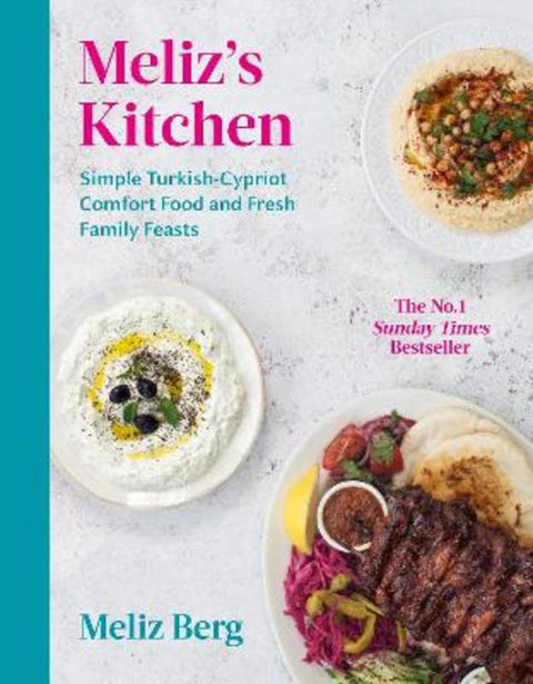 Meliz's Kitchen by Meliz Berg - 9781529109504