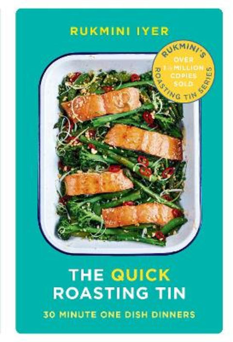 The Quick Roasting Tin by Rukmini Iyer - 9781529110067