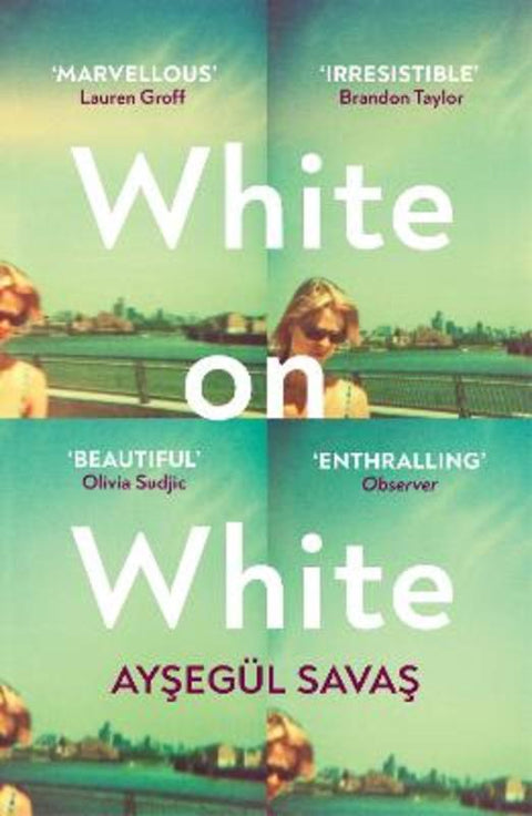 White on White by Aysegul Savas - 9781529115260
