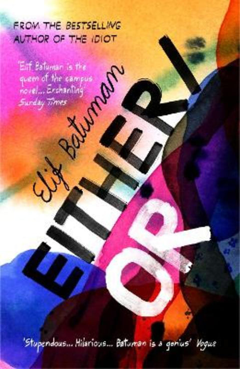 Either/Or by Elif Batuman - 9781529115932
