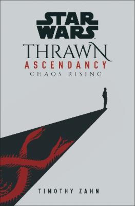 Star Wars: Thrawn Ascendancy by Timothy Zahn - 9781529124590