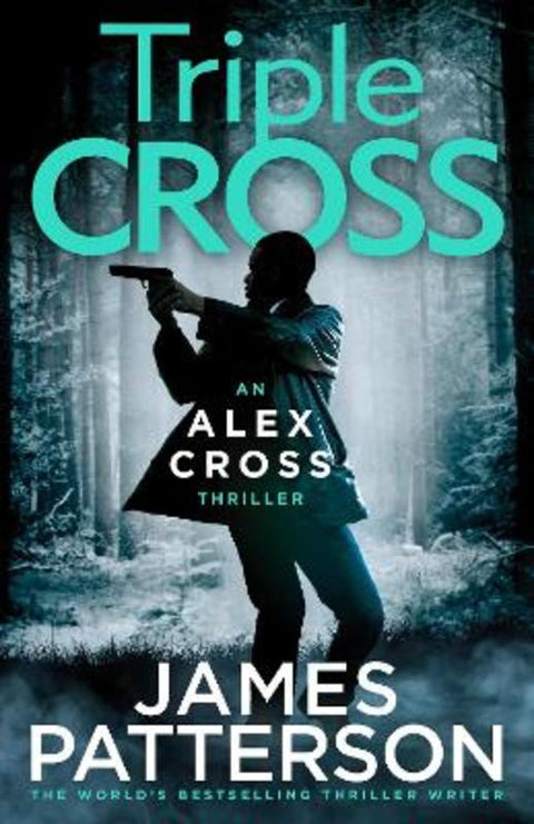 Triple Cross by James Patterson - 9781529125283