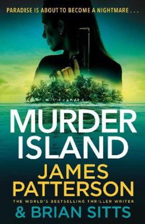 Murder Island by James Patterson - 9781529136487