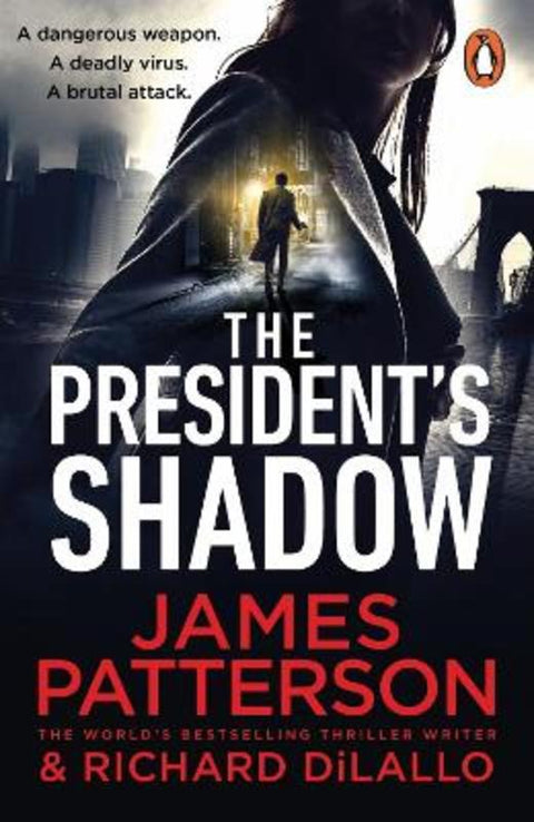 The President's Shadow by James Patterson - 9781529136647